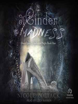 cover image of Of Cinder and Madness